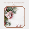 Protea 2024 Monthly Desk Calendar for Ladies
