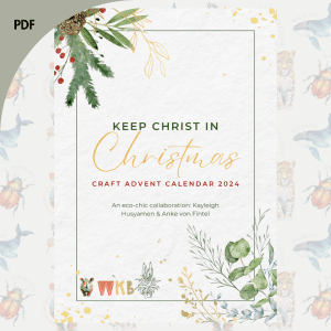 Keep Christ in Christmas Craft Advent Calendar 2024 PDF Download