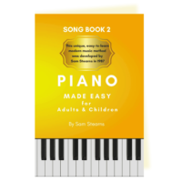 Piano Made Easy Song Book 2