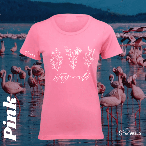 Stay Wild Flower Ladies T-Shirt