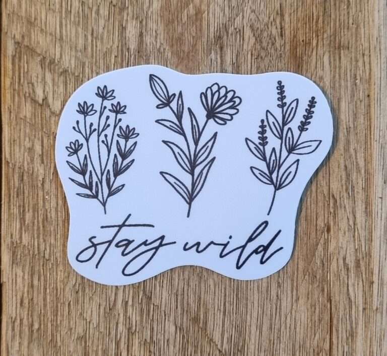 Stay Wild Flower Sticker